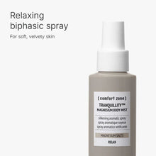 Load image into Gallery viewer, Comfort Zone - Tranquillity Magnesium Body Mist
